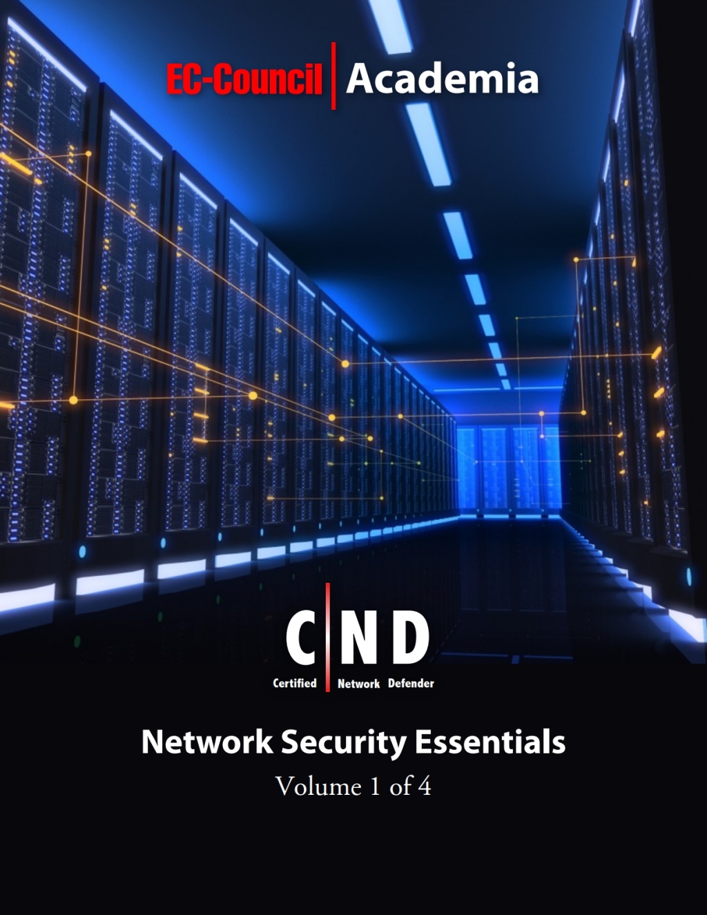 Certified Network Defender (CND) eBook w/ iLabs (Volume 1: Network Security Essentials) 1st Edition â€“ PDF/EPUB Version Downloadable