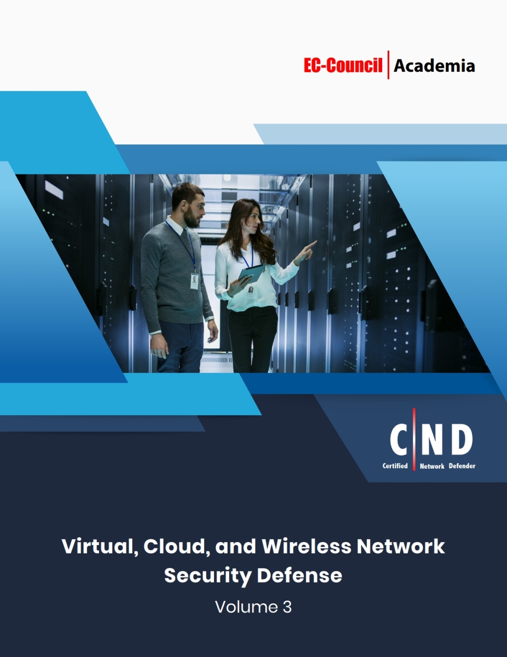 Certified Network Defender (CND) Version 2 w/ iLabs (Volume 3: Virtual, Cloud, and Wireless Network Security Defense) 2nd Edition â€“ PDF/EPUB Version Downloadable