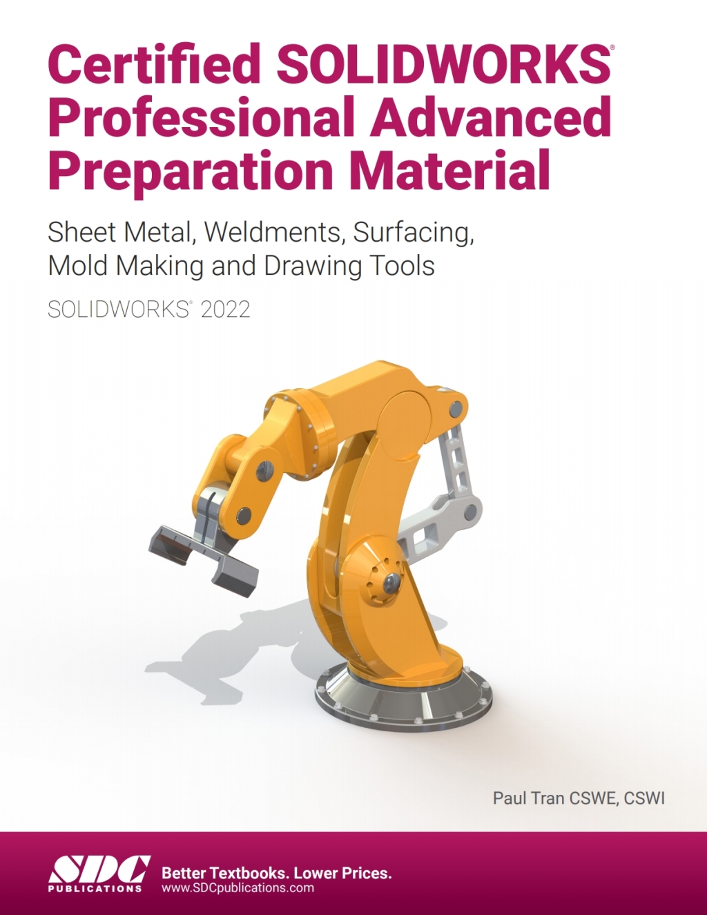 Certified SOLIDWORKS Professional Advanced Preparation Material (2022) 7th Edition â€“ PDF/EPUB Version Downloadable