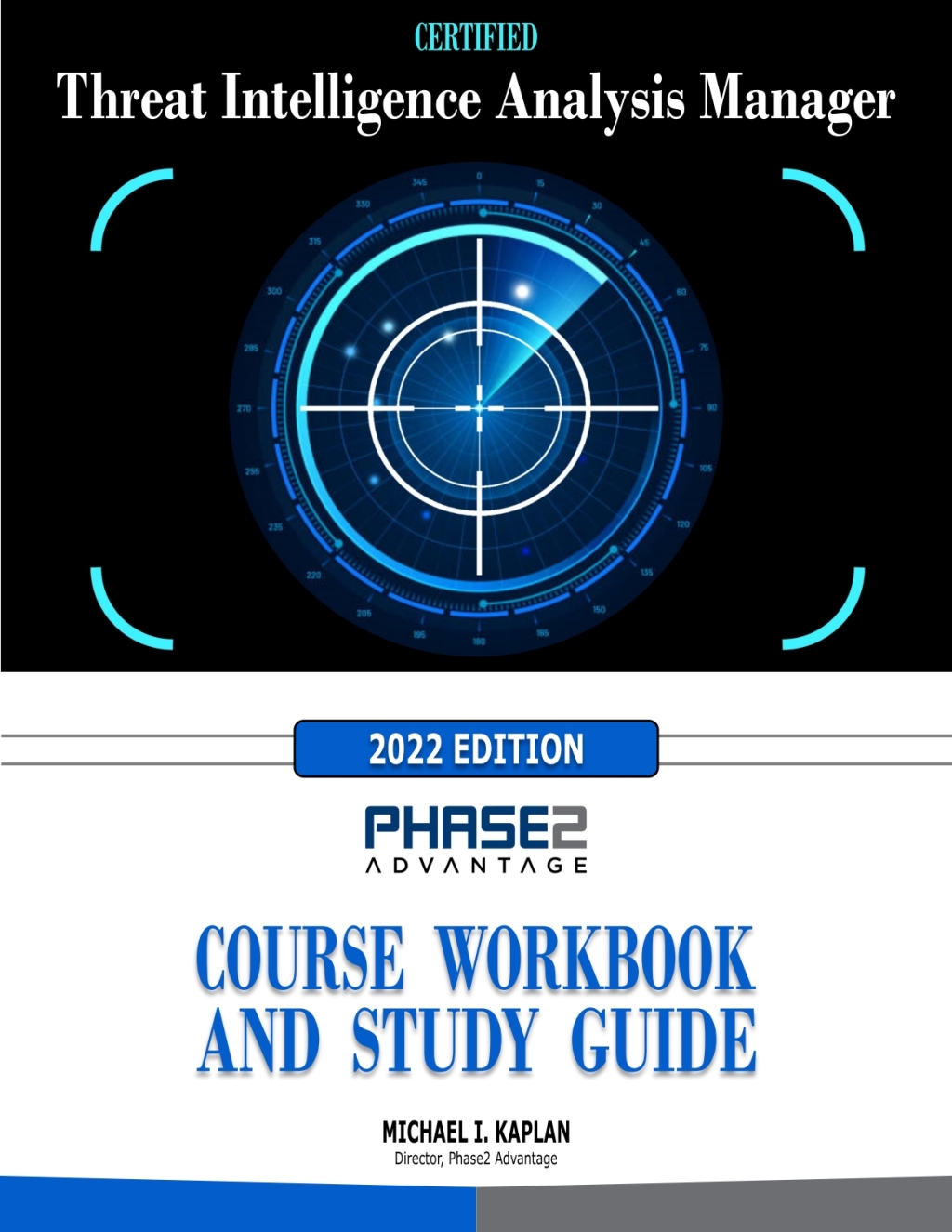Certified Threat Intelligence Analysis Manager: Course Workbook and Study Guide 1st Edition â€“ PDF/EPUB Version Downloadable