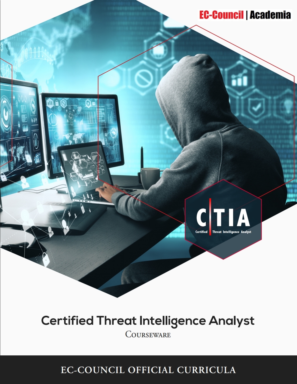 Certified Threat Intelligence Analyst (CTIA) w/ iLabs 1st Edition â ...