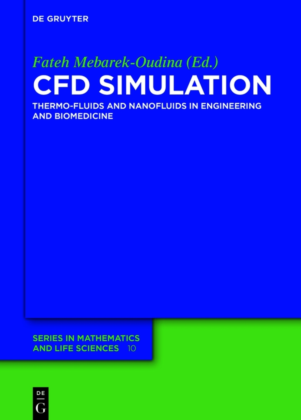 CFD Simulation Thermo-Fluids and Nanofluids in Engineering and Biomedicine 1st Edition â€“ PDF/EPUB Version Downloadable