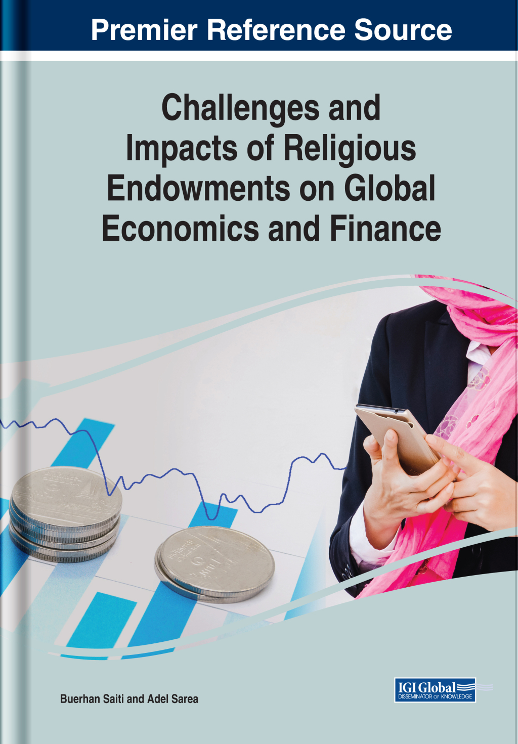 Challenges and Impacts of Religious Endowments on Global Economics and Finance â€“ PDF/EPUB Version Downloadable