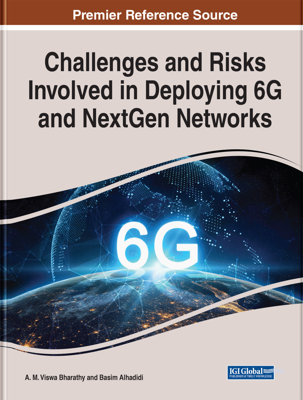 Challenges and Risks Involved in Deploying 6G and NextGen Networks â€“ PDF/EPUB Version Downloadable
