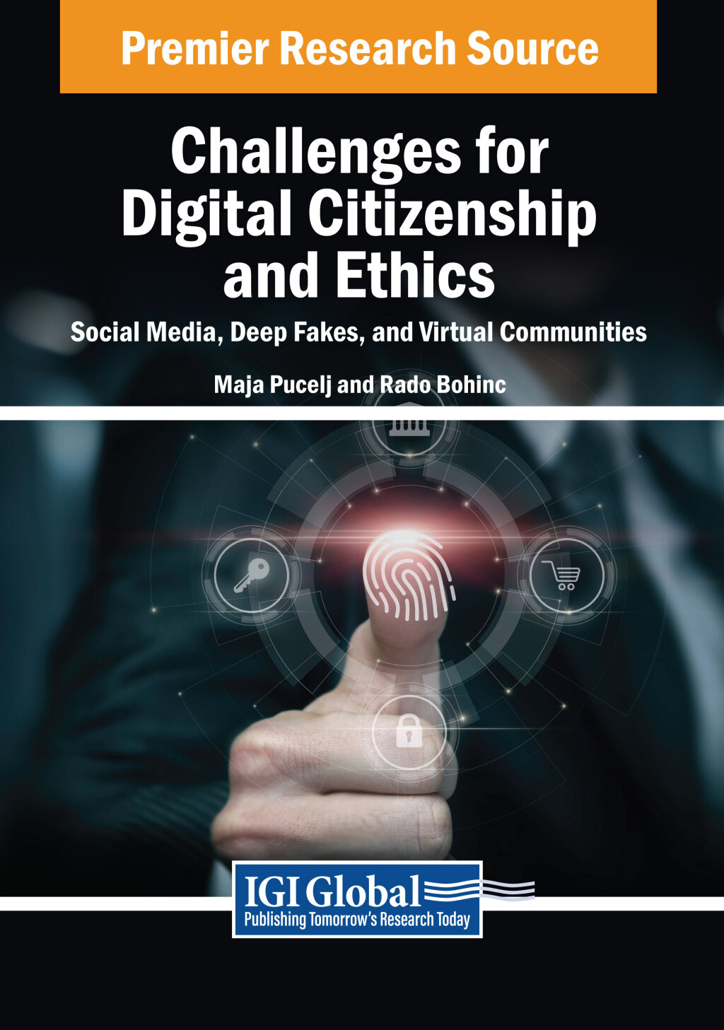 Challenges for Digital Citizenship and Ethics: Social Media, Deep Fakes, and Virtual Communities â€“ PDF/EPUB Version Downloadable