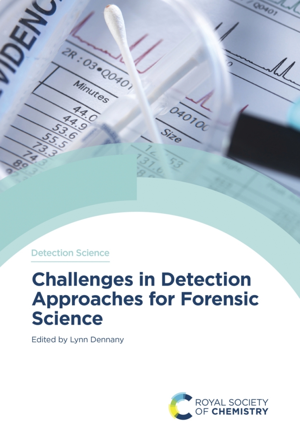 Challenges in Detection Approaches for Forensic Science 1st Edition â€“ PDF/EPUB Version Downloadable