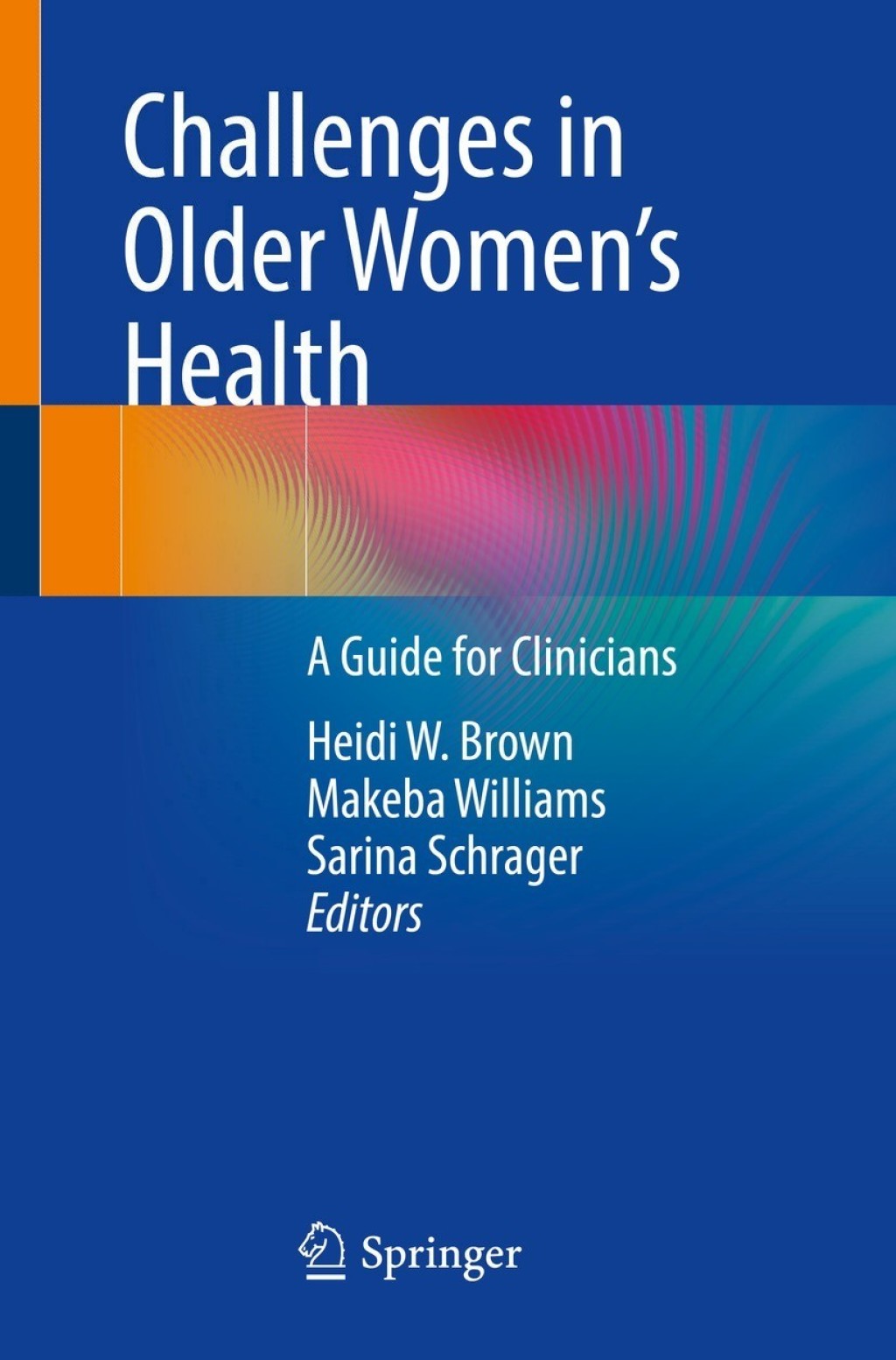 Challenges in Older Womenâ€™s Health A Guide for Clinicians  â€“ PDF/EPUB Version Downloadable