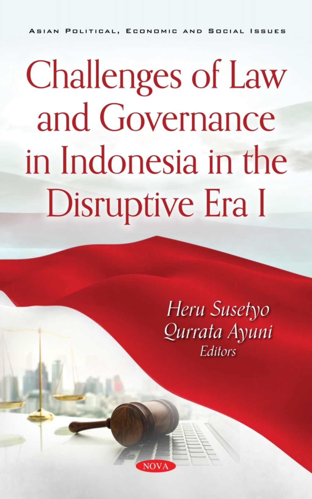 Challenges of Law and Governance in Indonesia in the Disruptive Era I â€“ PDF/EPUB Version Downloadable