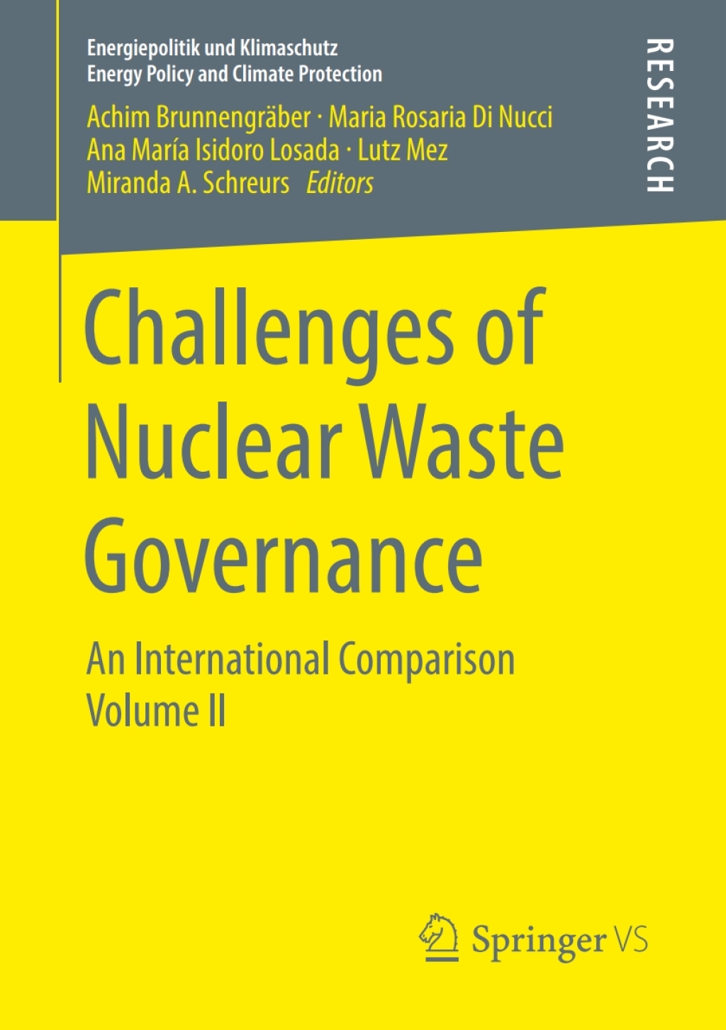 Challenges of Nuclear Waste Governance An International Comparison Volume II  â€“ PDF/EPUB Version Downloadable