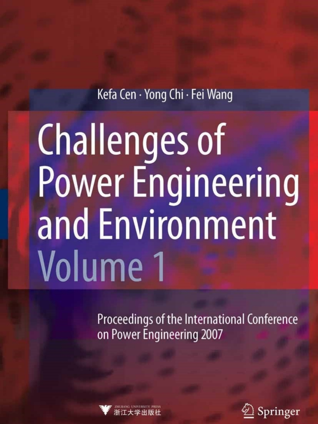 Challenges of Power Engineering and Environment Proceedings of the International Conference on Power Engineering 2007 1st Edition â€“ PDF/EPUB Version Downloadable