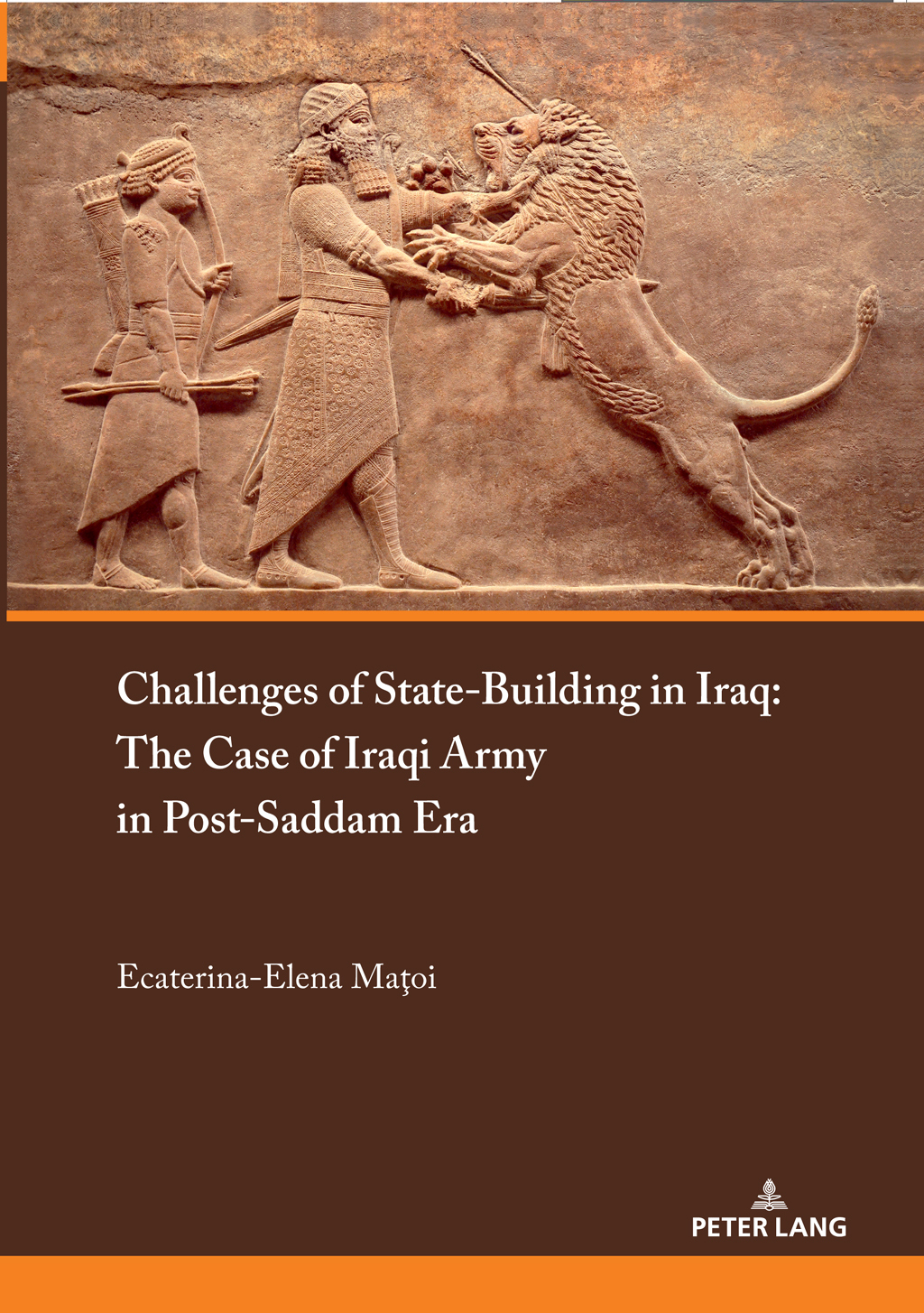 Challenges of State-Building in Iraq The Case of the Iraqi Army in Post-Saddam Era 1st Edition â€“ PDF/EPUB Version Downloadable