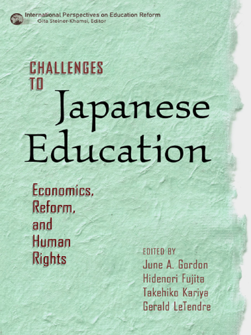 Challenges to Japanese Education: Economics, Reform, and Human Rights  â€“ PDF/EPUB Version Downloadable