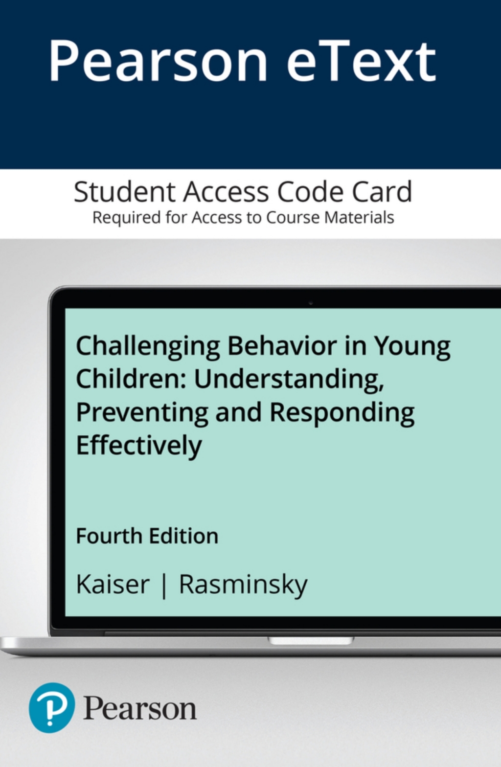 Challenging Behavior in Young Children: Understanding, Preventing and Responding Effectively -- Enhanced Pearson eText 4th Edition â€“ PDF/EPUB Version Downloadable