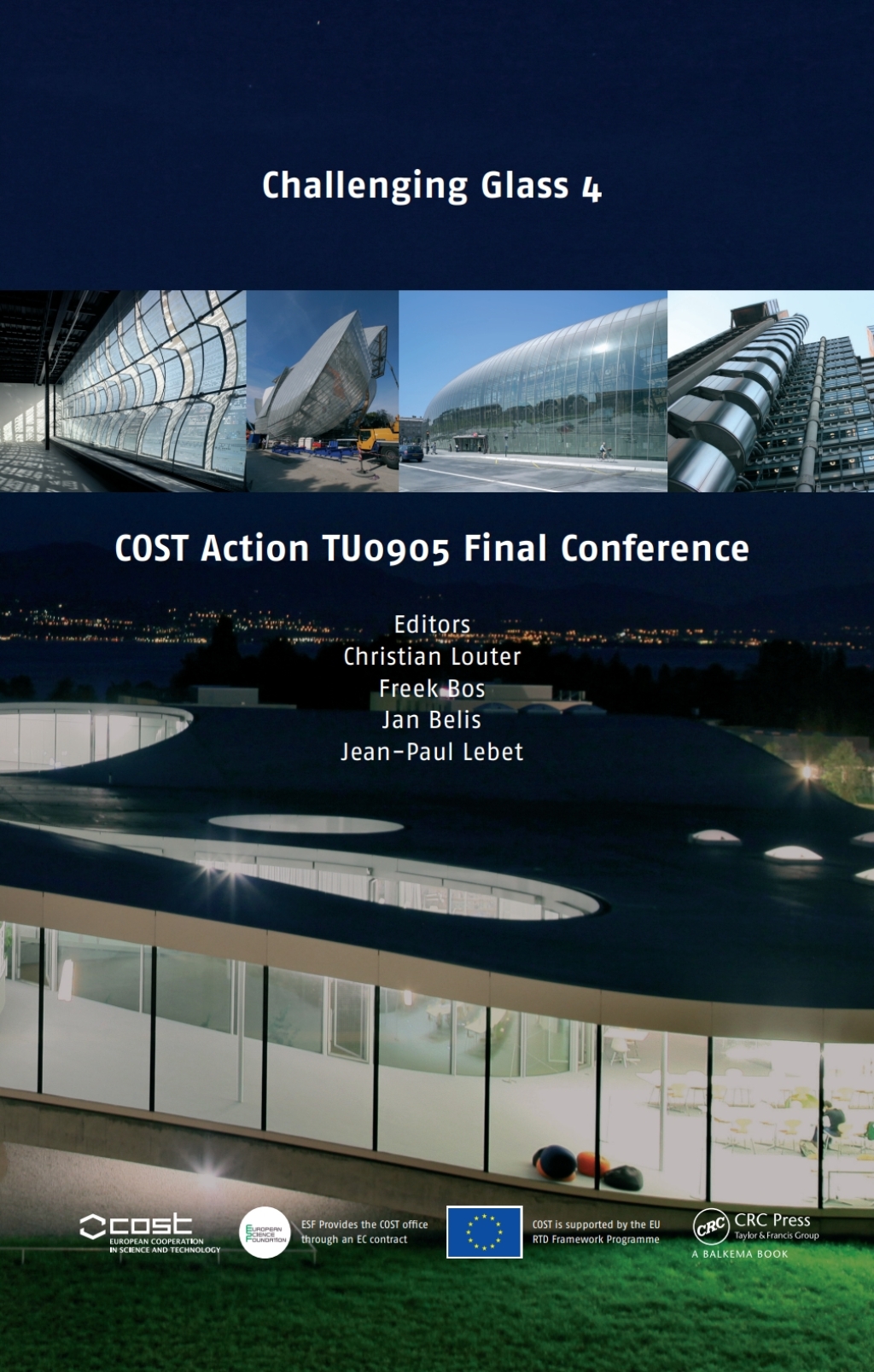 Challenging Glass 4 & COST Action TU0905 Final Conference 1st Edition â€“ PDF/EPUB Version Downloadable
