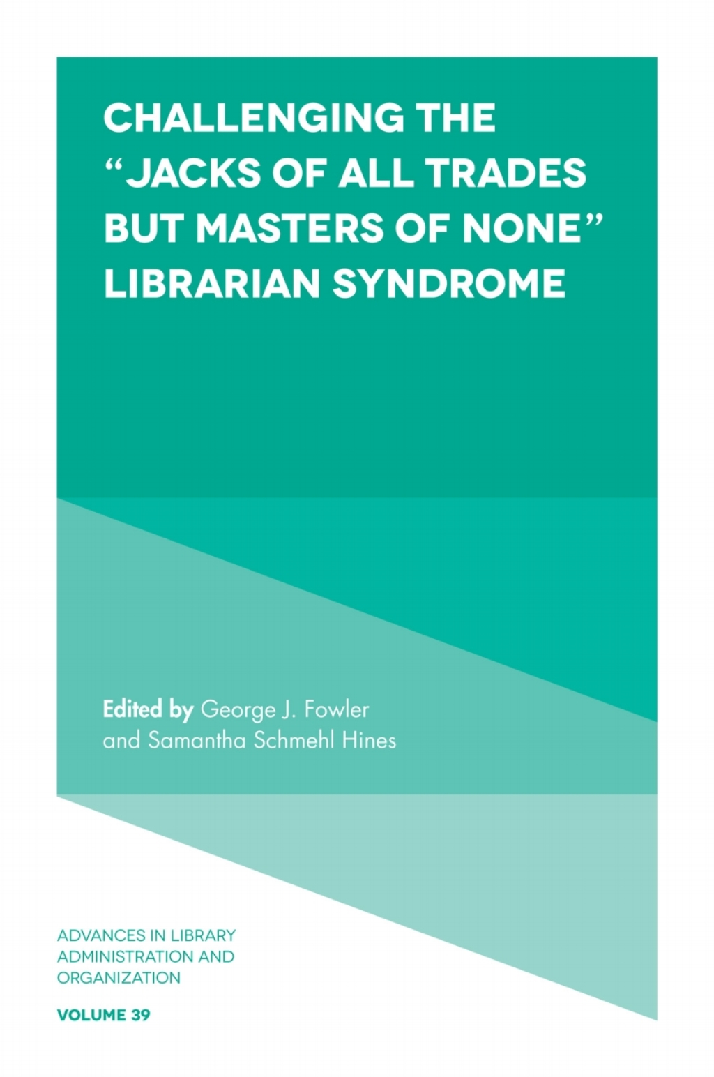 Challenging the â€œJacks of All Trades but Masters of Noneâ€ Librarian Syndrome â€“ PDF/EPUB Version Downloadable