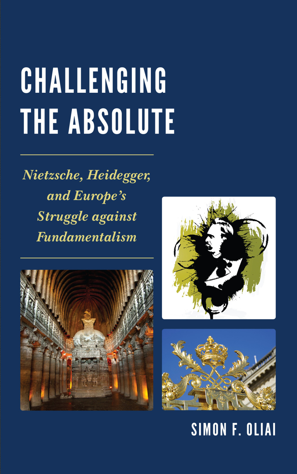 Challenging the Absolute Nietzsche, Heidegger, and Europe’s Struggle Against Fundamentalism 1st Edition – PDF/EPUB Version Downloadable Challenging the Absolute Nietzsche, Heidegger, and Europe’s Struggle Against Fundamentalism 1st Edition – PDF/EPUB Version Downloadable - Image 1