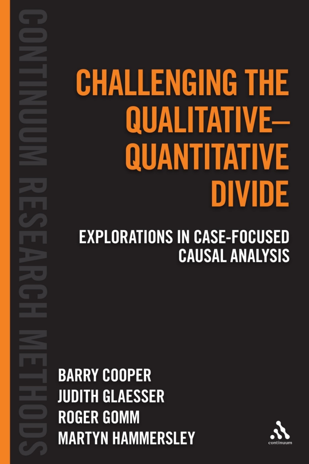 Challenging the Qualitative-Quantitative Divide Explorations in Case-focused Causal Analysis 1st Edition â€“ PDF/EPUB Version Downloadable