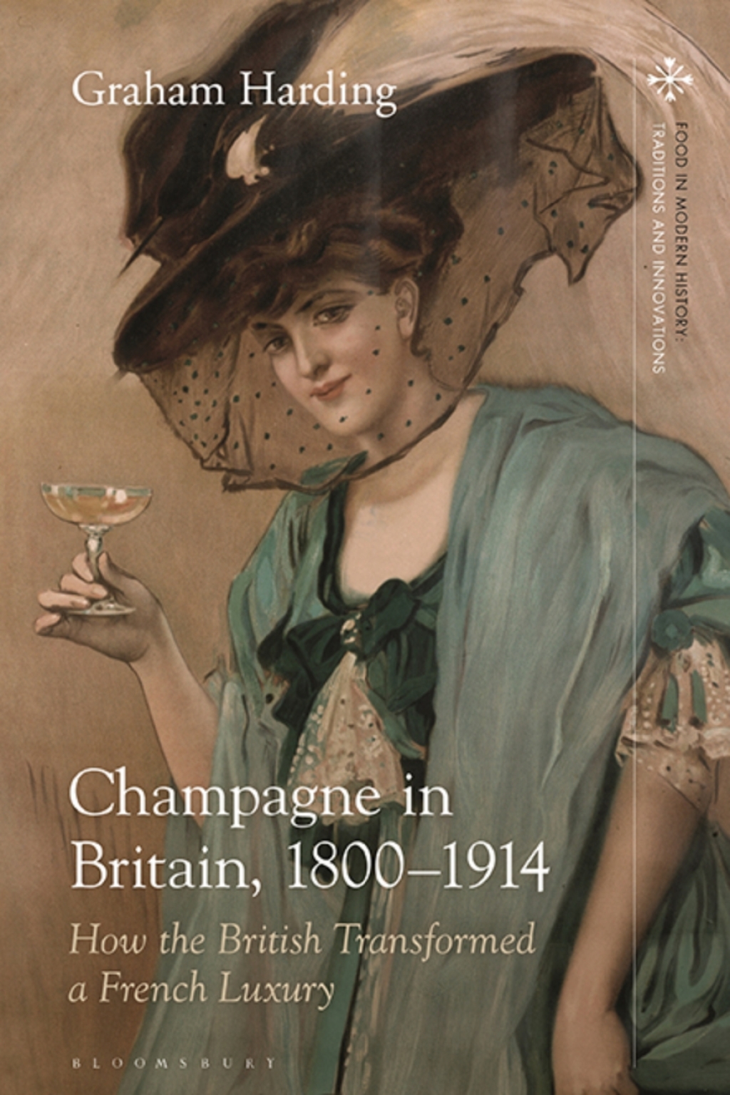 Champagne in Britain, 1800-1914 How the British Transformed a French Luxury 1st Edition - (PDF/EPUB Version)