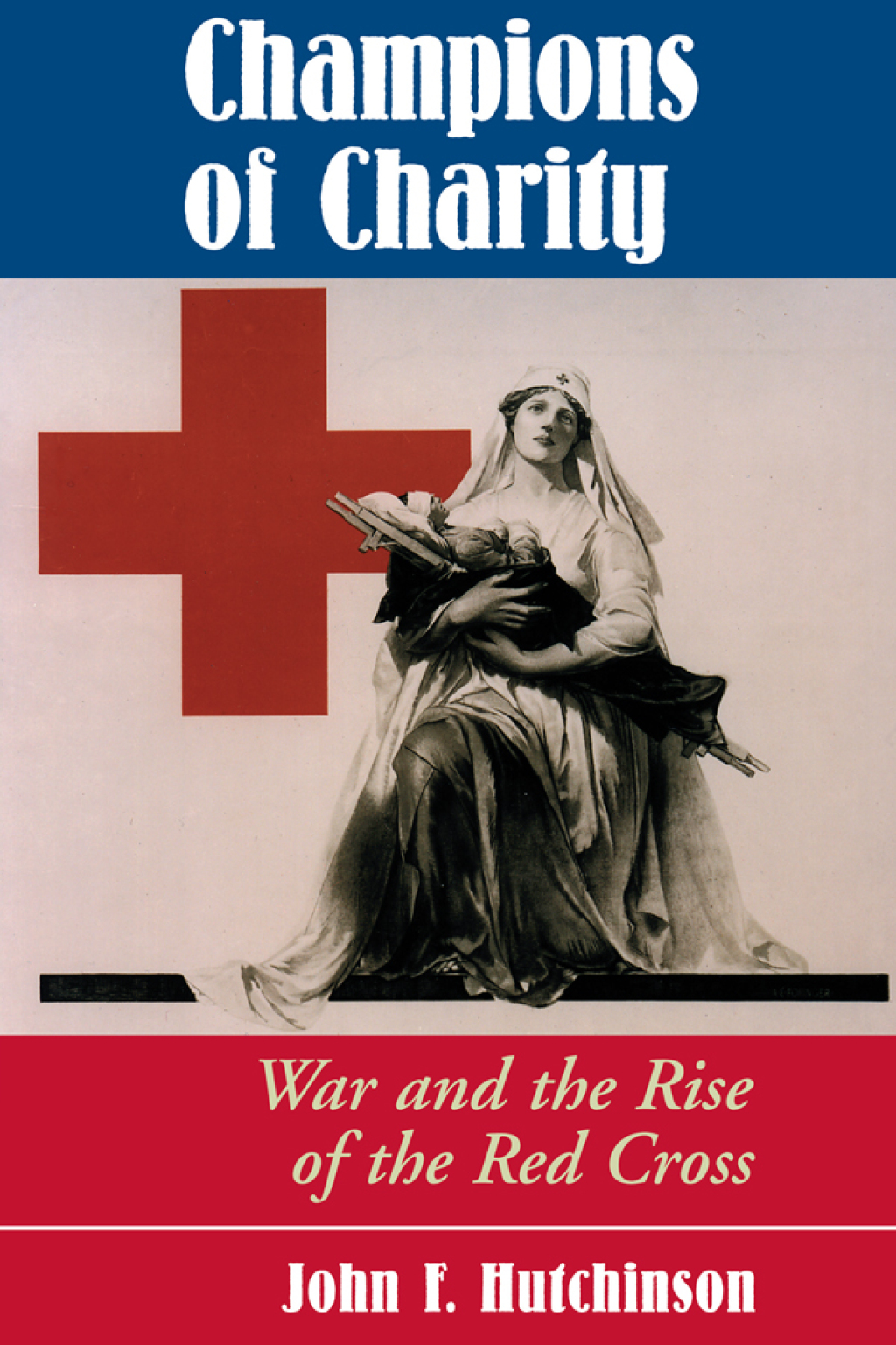 Champions Of Charity War And The Rise Of The Red Cross 1st Edition â€“ PDF/EPUB Version Downloadable