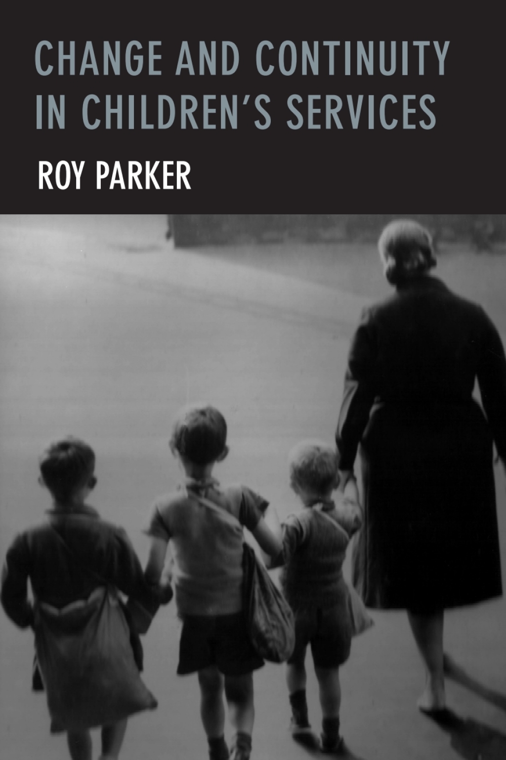 Change and Continuity in Children's Services 1st Edition â€“ PDF/EPUB Version Downloadable