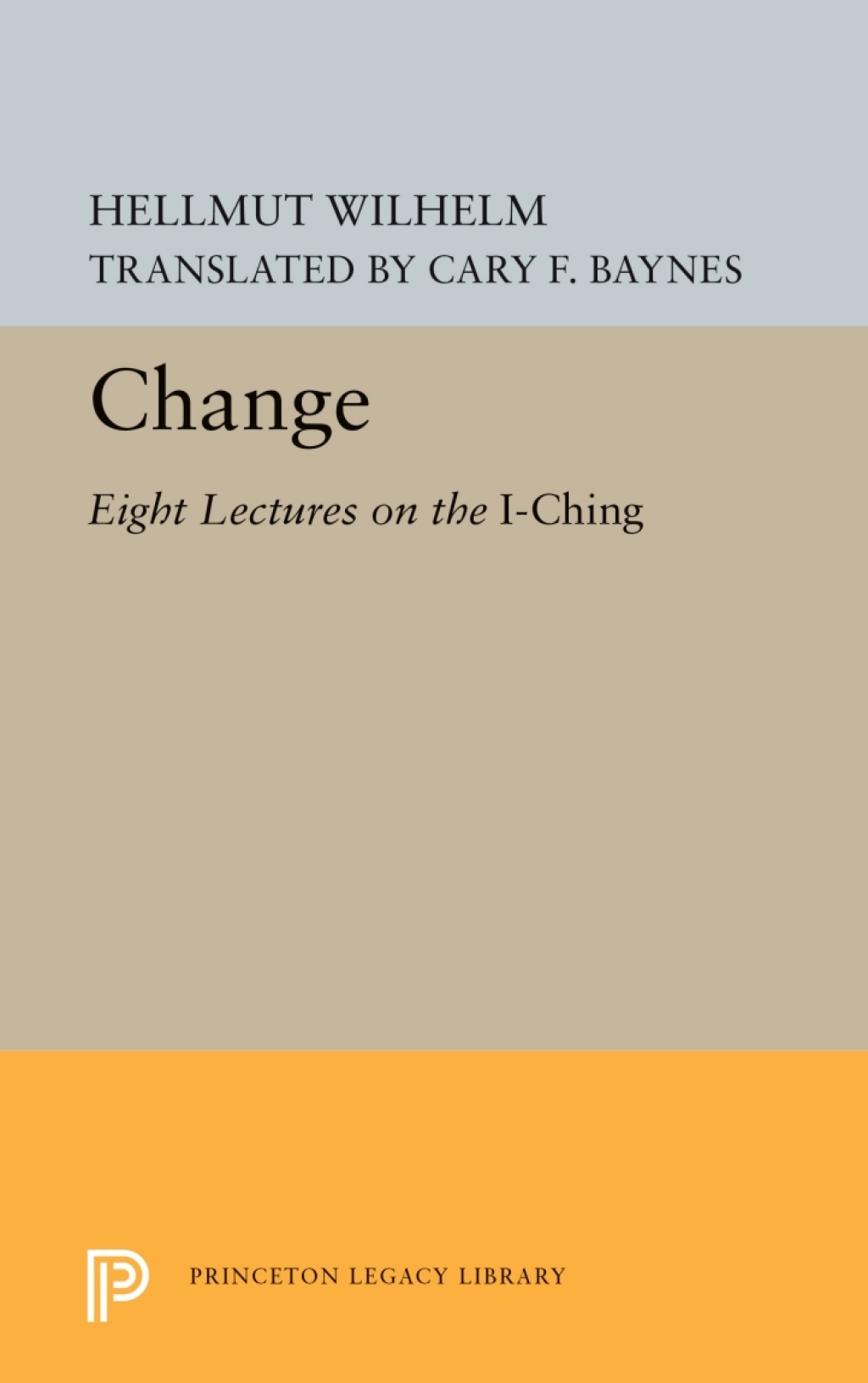 Change Eight Lectures on the I Ching â€“ PDF/EPUB Version Downloadable ...