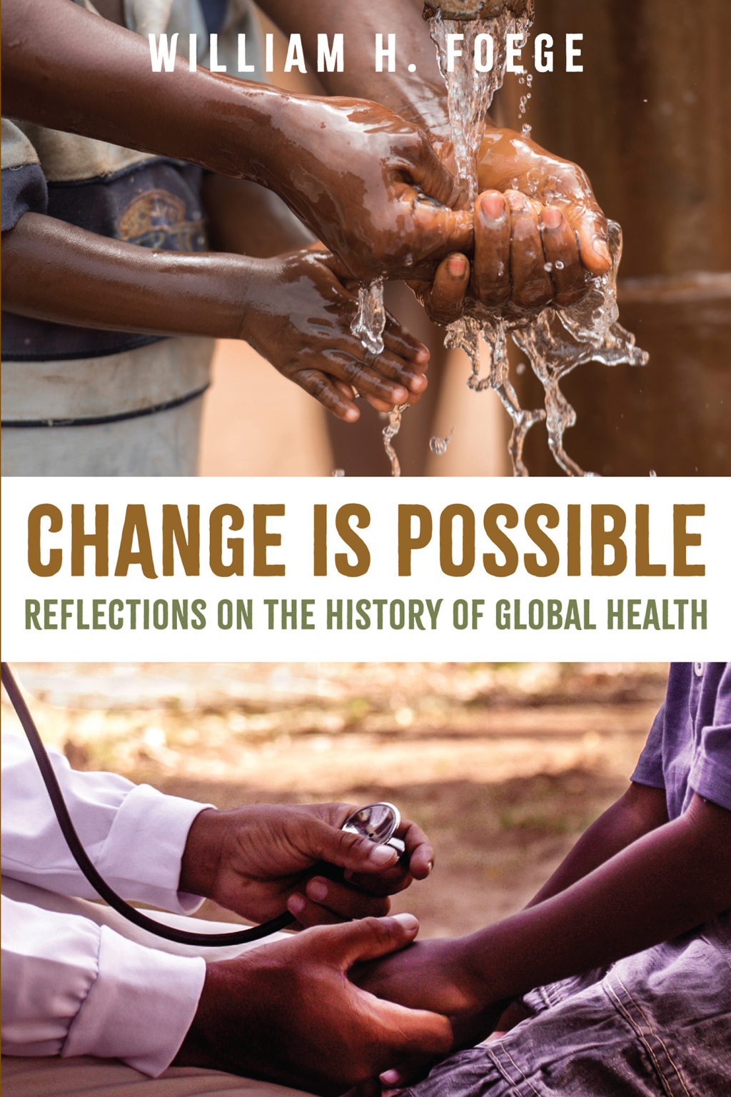 Change Is Possible Reflections on the History of Global Health - (PDF/EPUB Version)