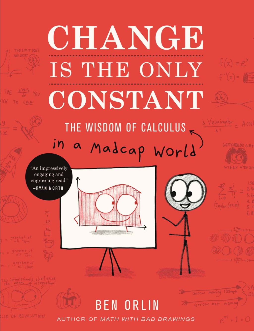 Change Is the Only Constant The Wisdom of Calculus in a Madcap World - (PDF/EPUB Version)