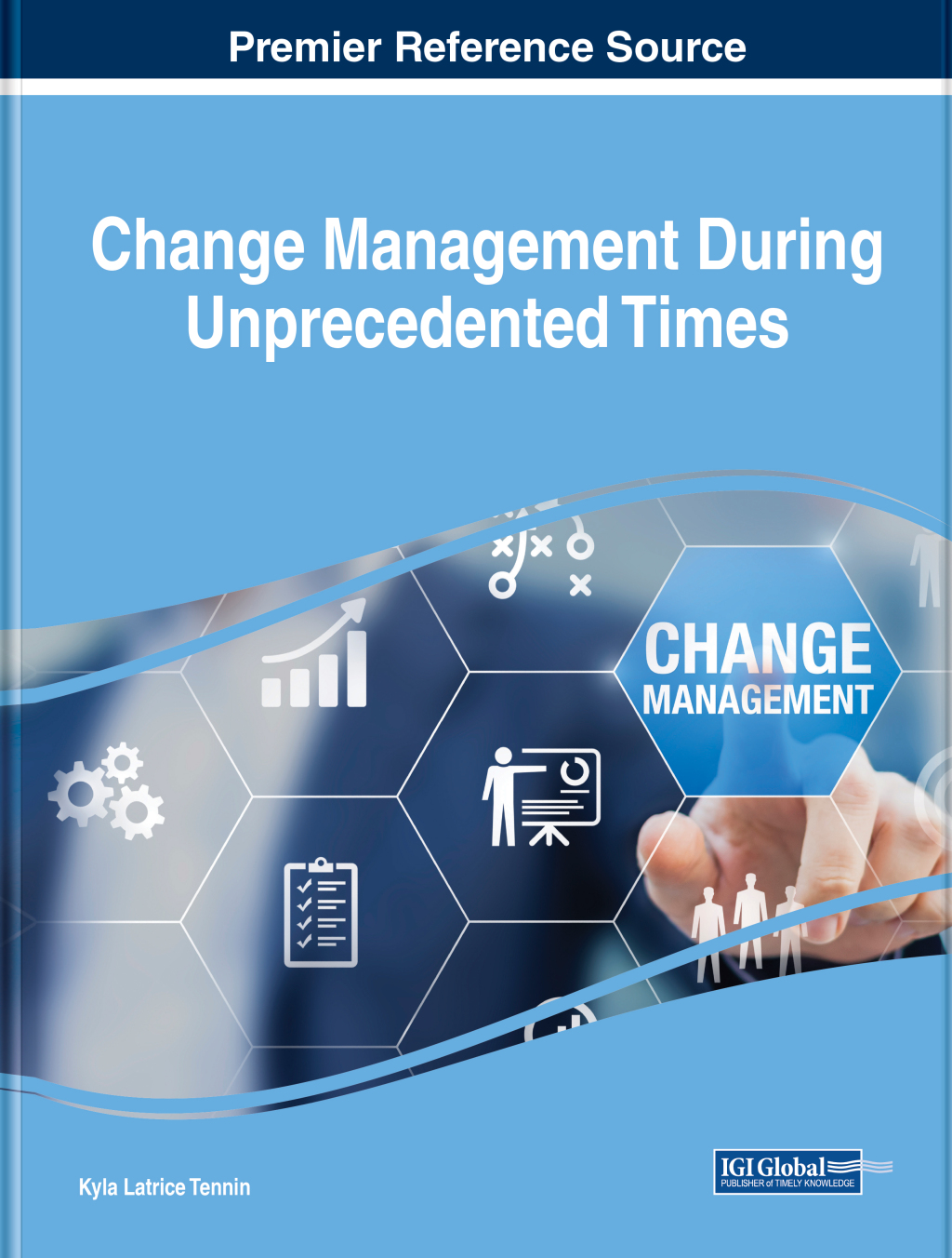 Change Management During Unprecedented Times â€“ PDF/EPUB Version Downloadable