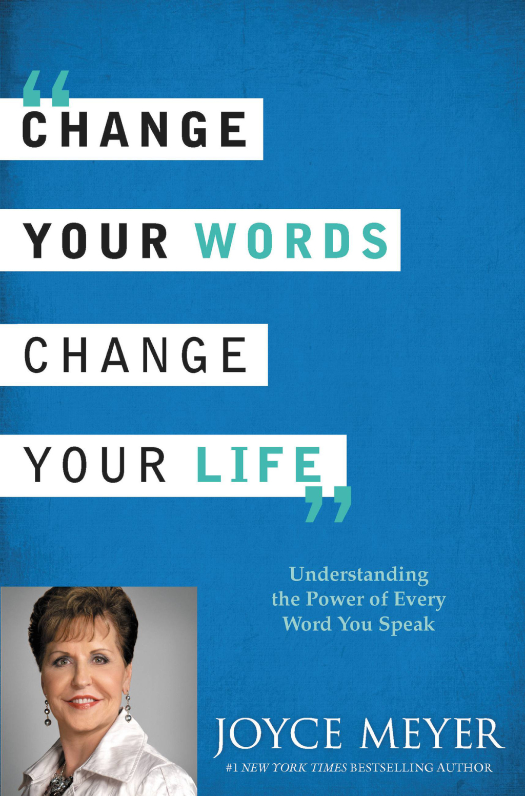 Change Your Words, Change Your Life Understanding the Power of Every Word You Speak - (PDF/EPUB Version)