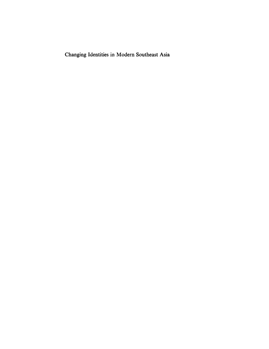 Changing Identities in Modern Southeast Asia 1st Edition â€“ PDF/EPUB Version Downloadable