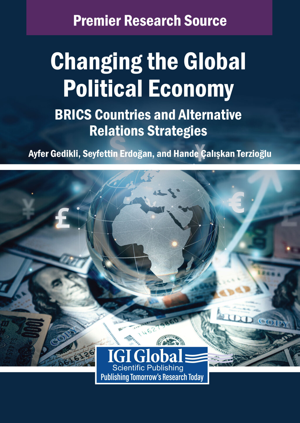 Changing the Global Political Economy: BRICS Countries and Alternative Relations Strategies â€“ PDF/EPUB Version Downloadable