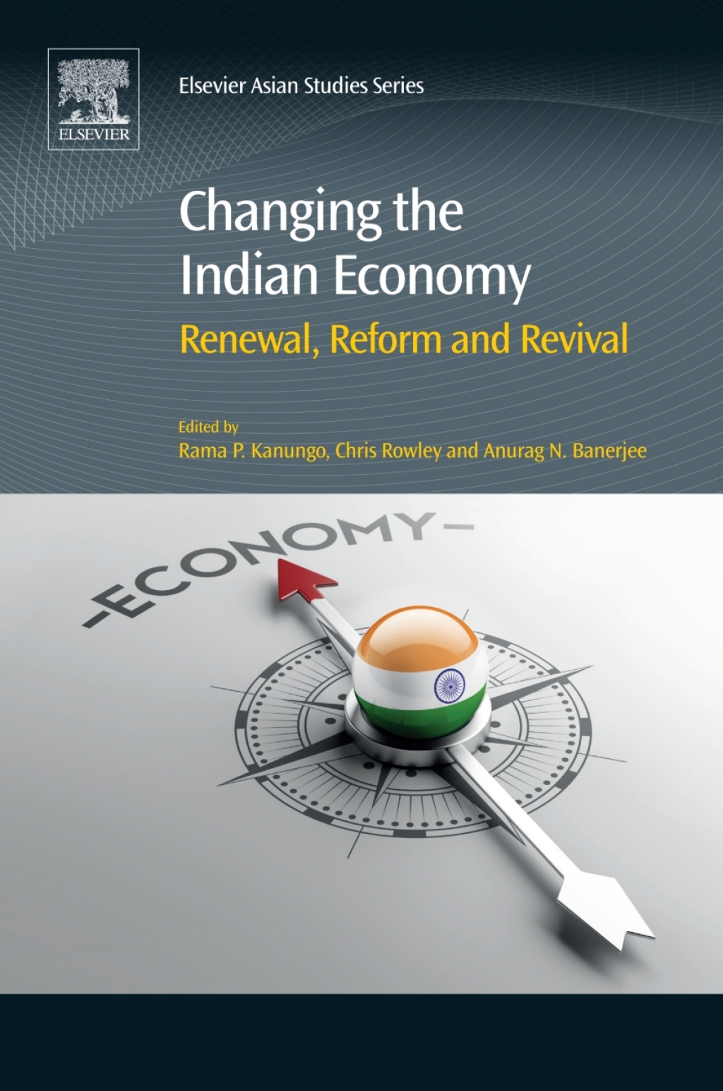 Changing the Indian Economy Renewal, Reform and Revival â€“ PDF/EPUB ...