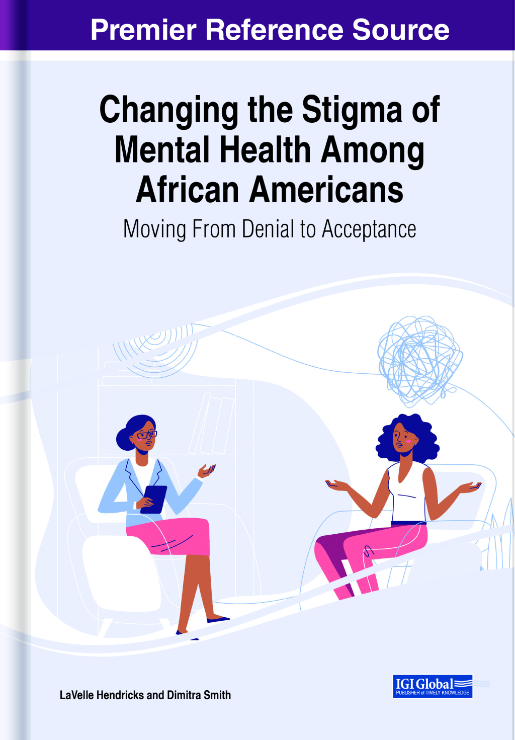 Changing the Stigma of Mental Health Among African Americans: Moving ...