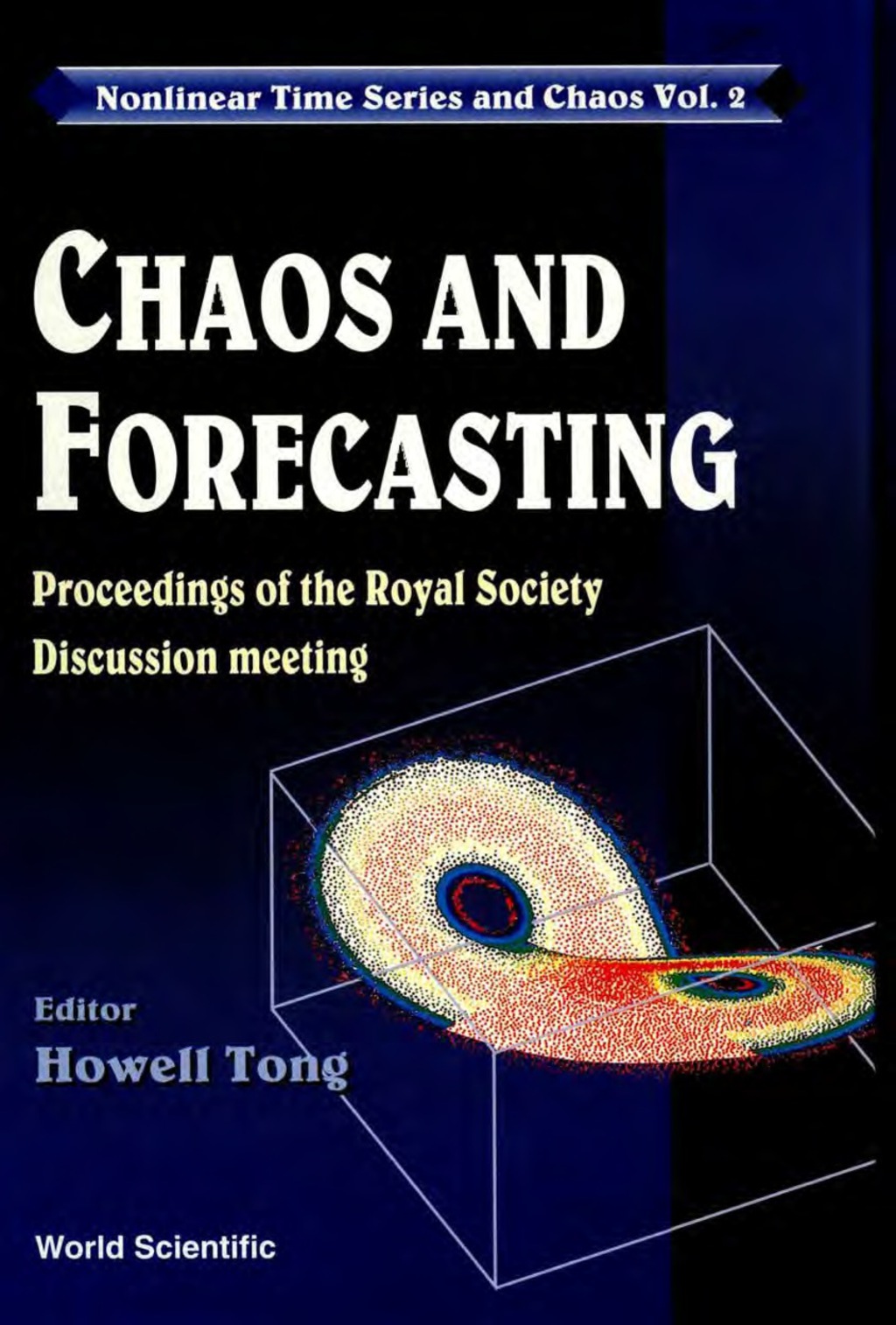 Chaos And Forecasting - Proceedings Of The Royal Society Discussion Meeting  â€“ PDF/EPUB Version Downloadable