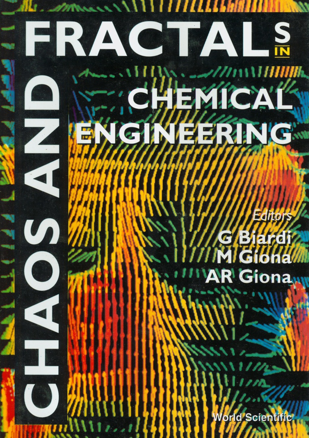 Chaos And Fractals In Chemical Engineering - Proceedings Of The First National Conference â€“ PDF/EPUB Version Downloadable
