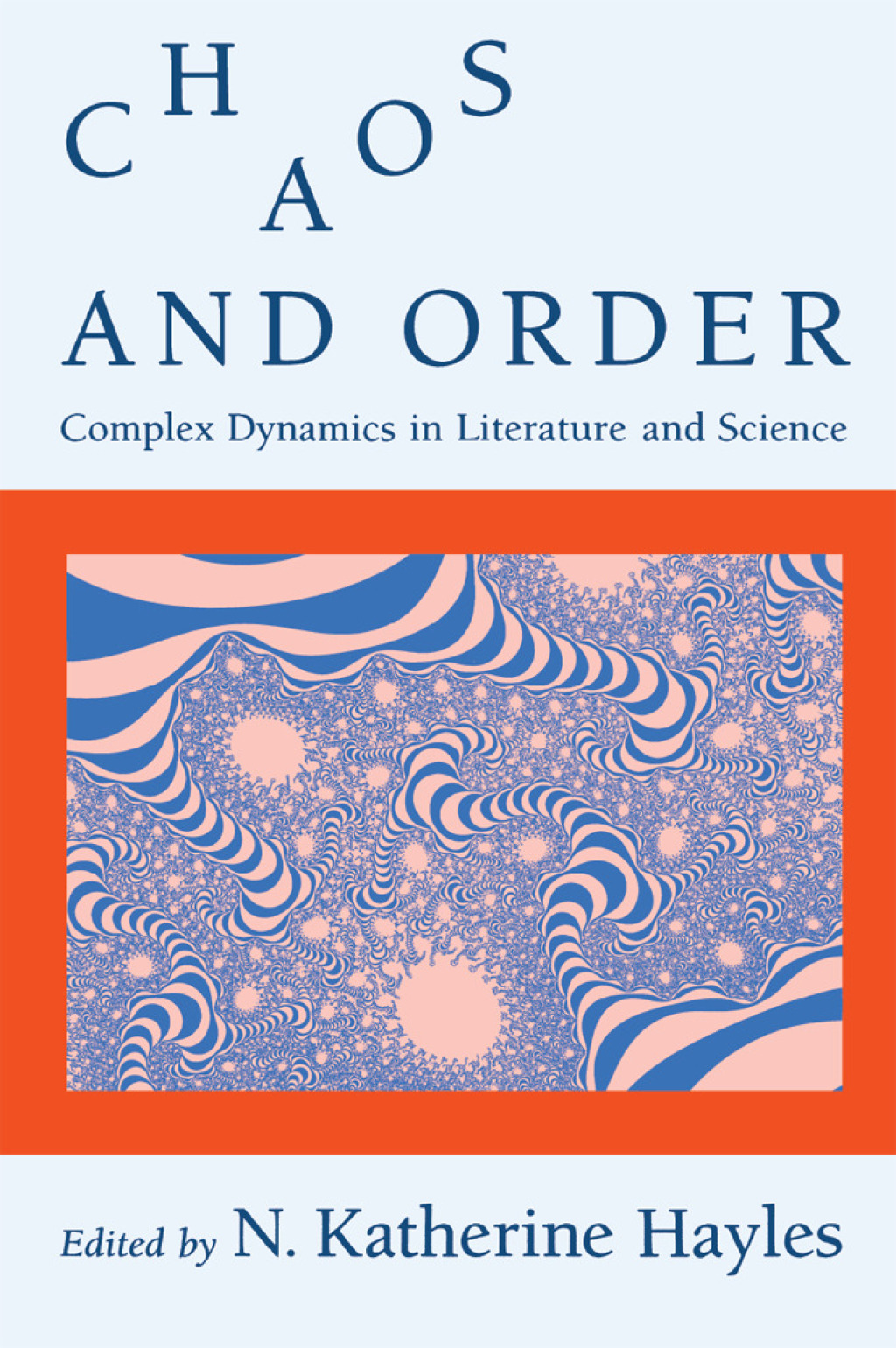 Chaos and Order Complex Dynamics in Literature and Science 1st Edition - (PDF/EPUB Version)