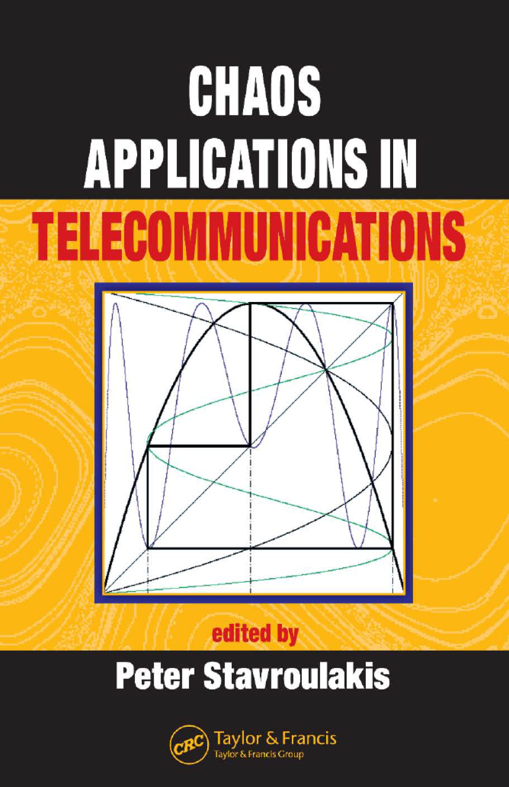 Chaos Applications in Telecommunications 1st Edition â€“ PDF/EPUB Version Downloadable