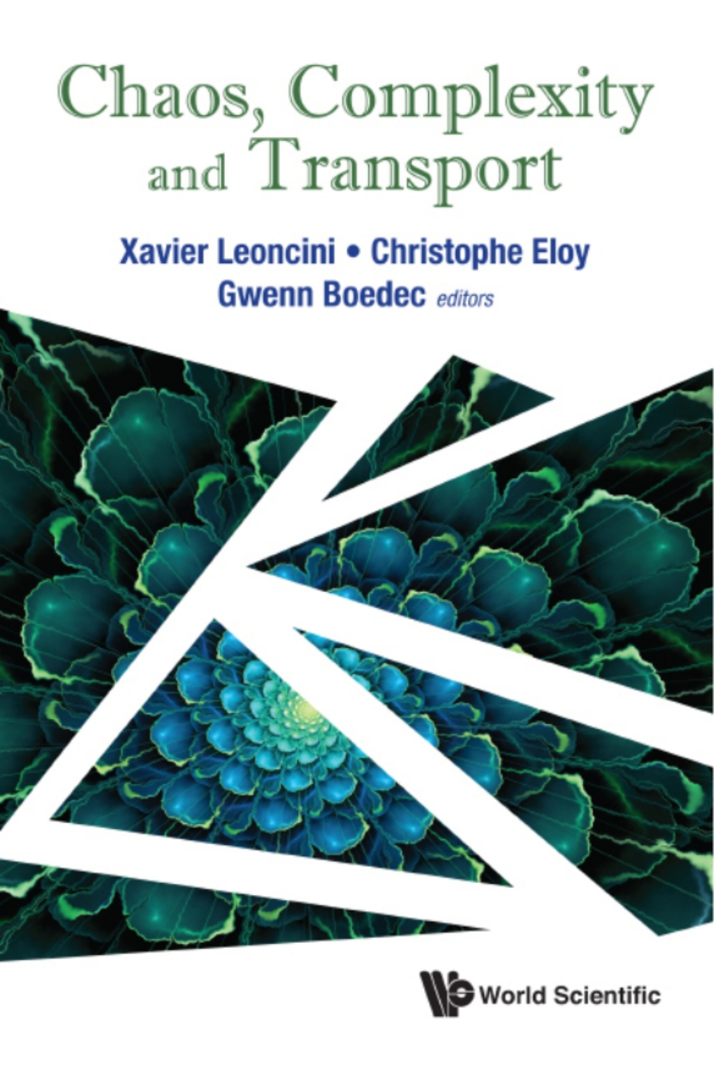 Chaos, Complexity and Transport: Proceedings of the CCT '15 â€“ PDF/EPUB Version Downloadable