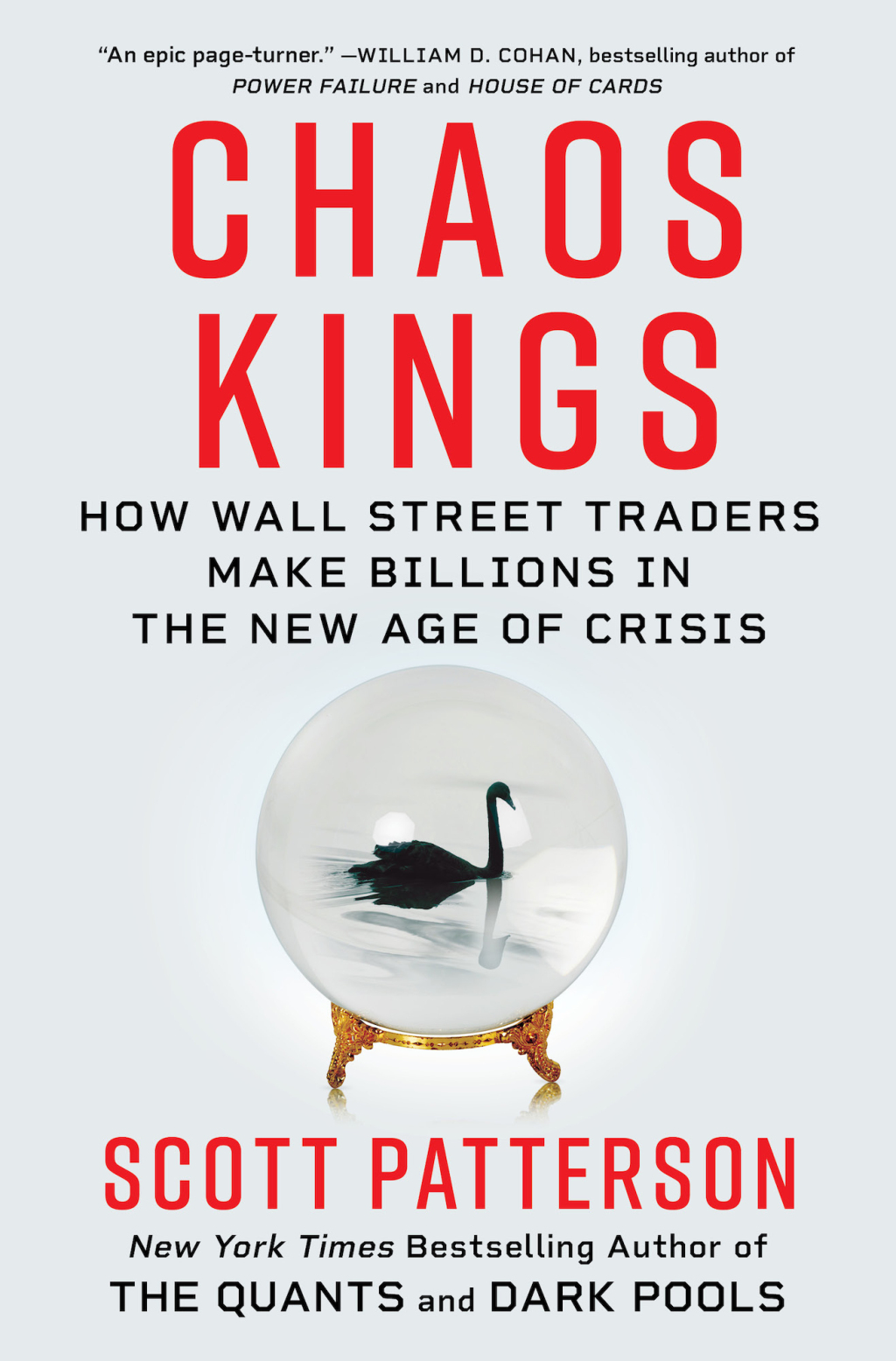 Chaos Kings How Wall Street Traders Make Billions in the New Age of Crisis - (PDF/EPUB Version)