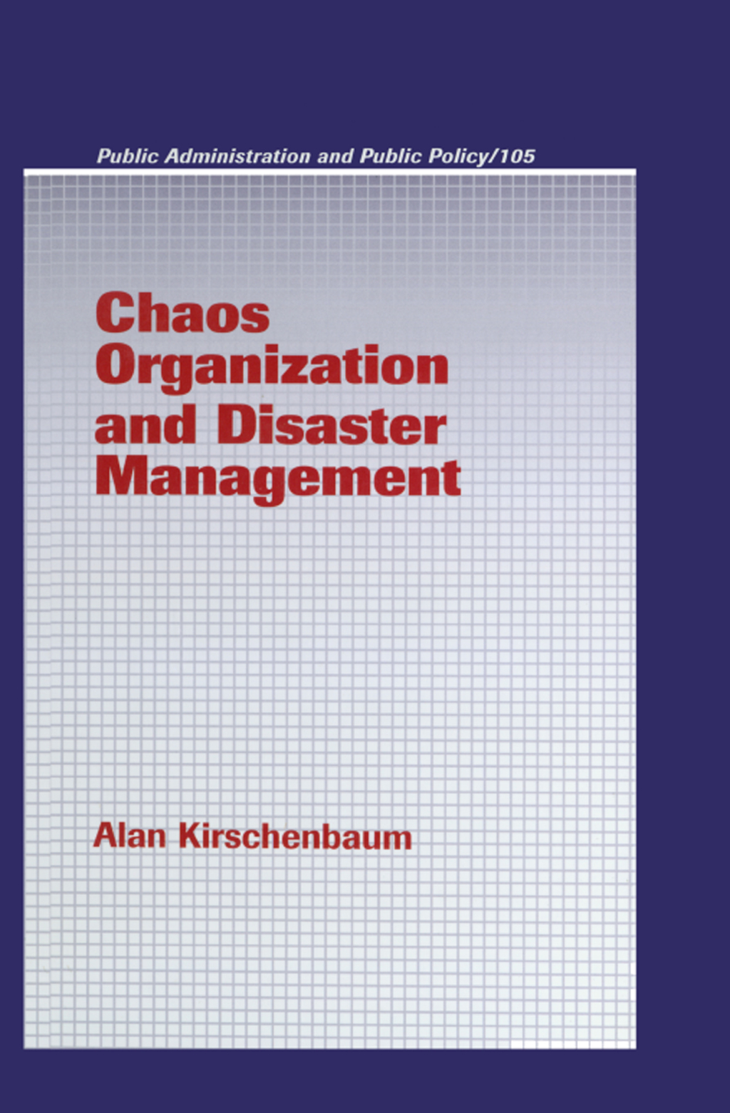 Chaos Organization and Disaster Management 1st Edition â€“ PDF/EPUB Version Downloadable