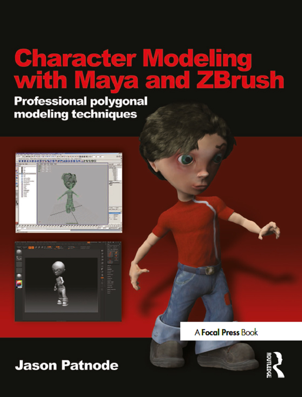 Character Modeling with Maya and ZBrush Professional polygonal modeling ...