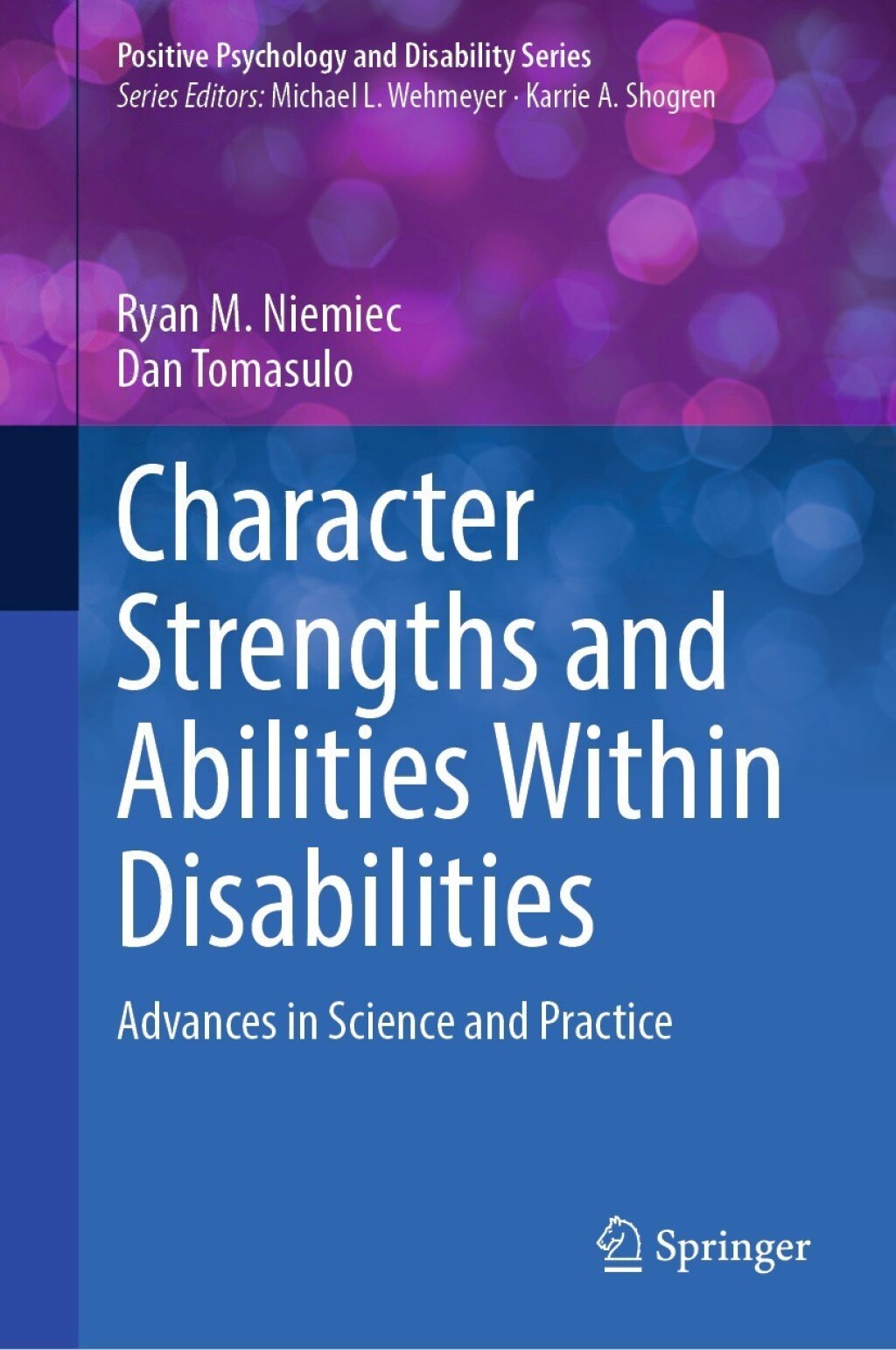 Character Strengths and Abilities Within Disabilities Advances in Science and Practice â€“ PDF/EPUB Version Downloadable