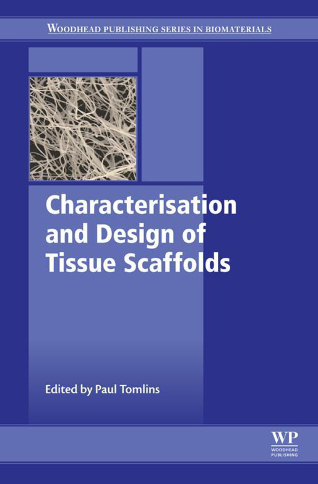 Characterisation and Design of Tissue Scaffolds â€“ PDF/EPUB Version Downloadable