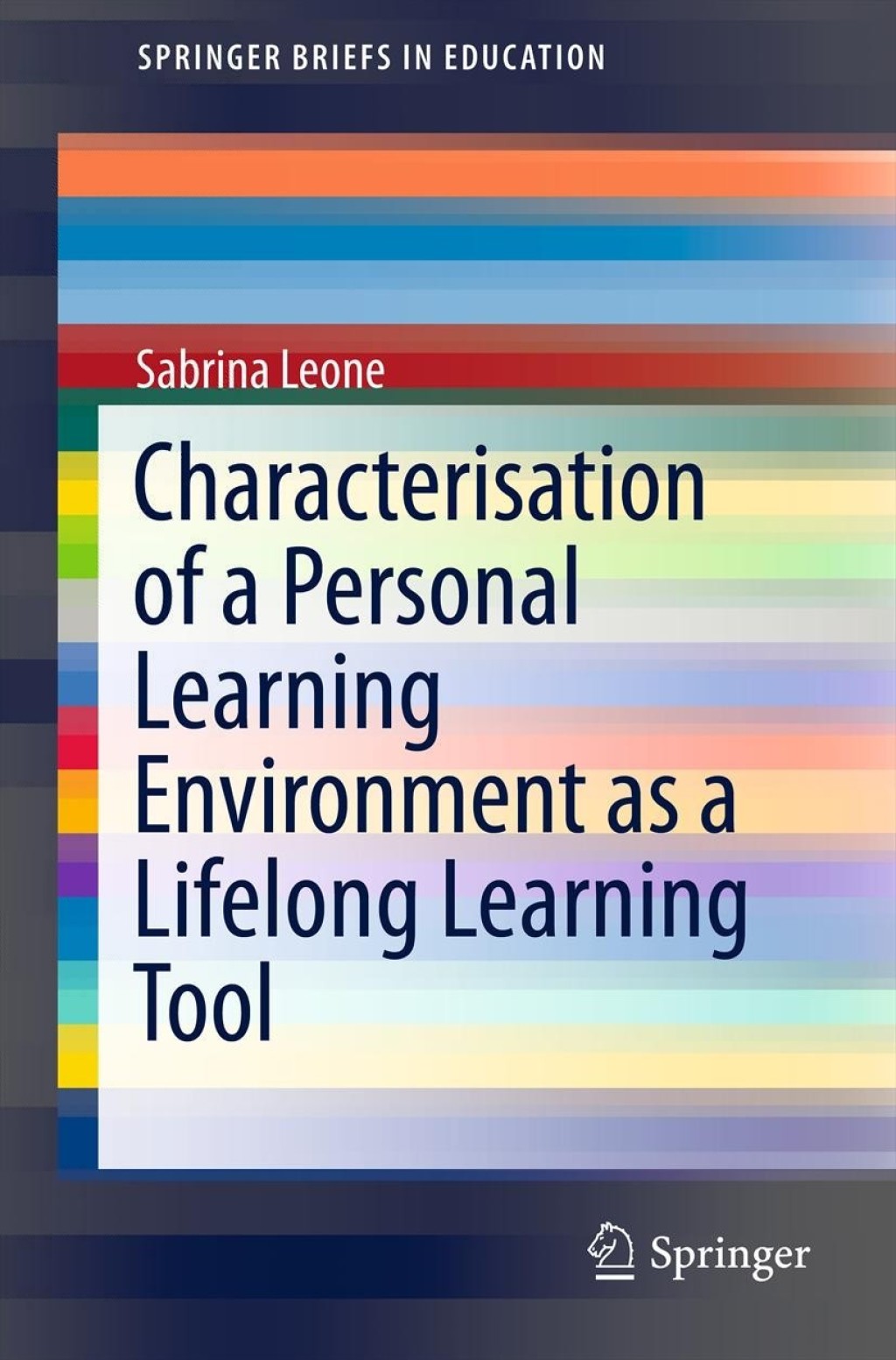 Characterisation of a Personal Learning Environment as a Lifelong ...