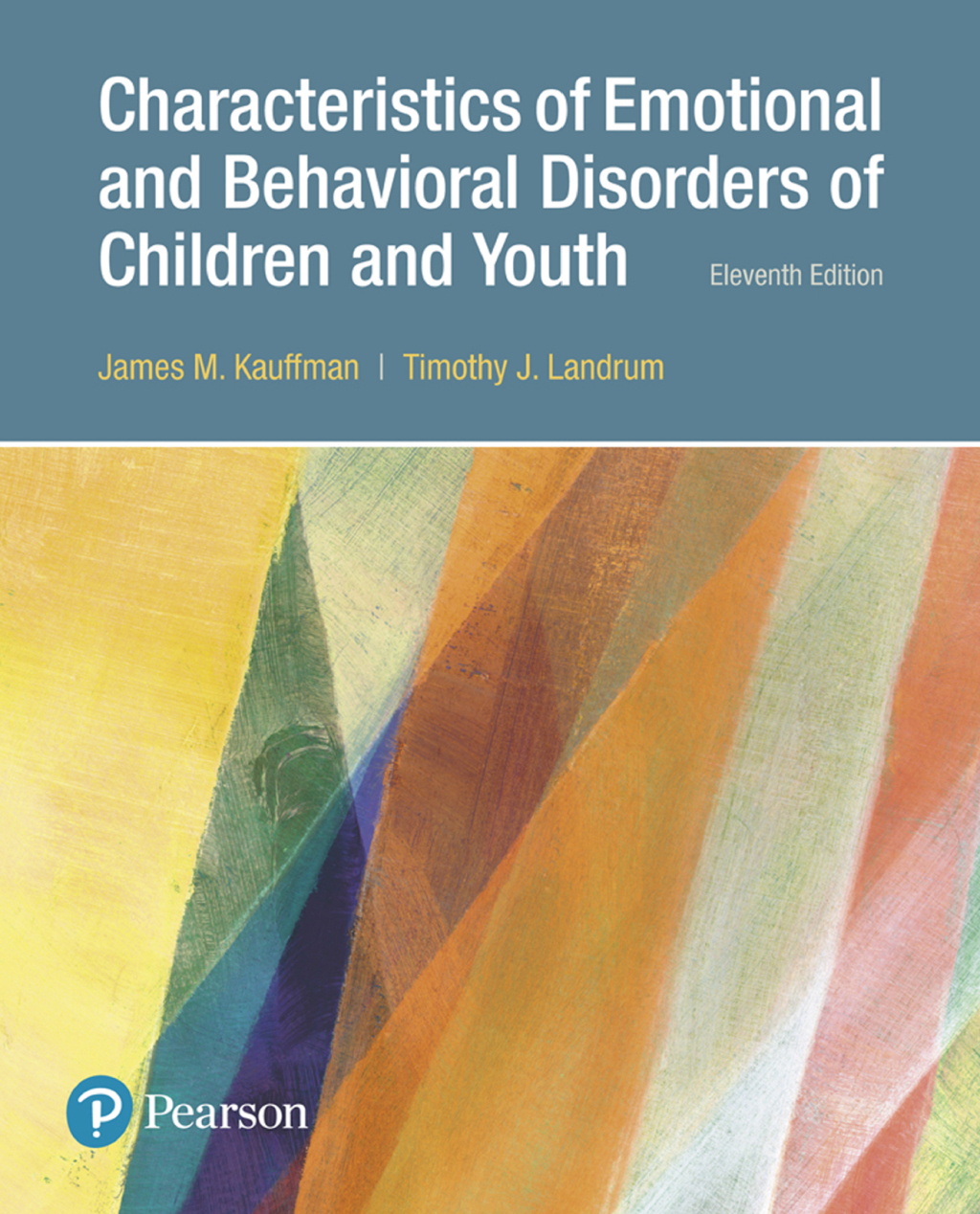Characteristics of Emotional and Behavioral Disorders of Children and Youth 11th Edition â€“ PDF/EPUB Version Downloadable