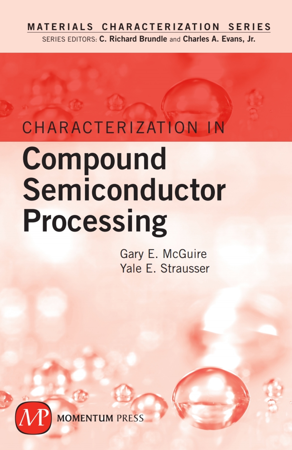 Characterization in Compound Semiconductor Processing  â€“ PDF/EPUB Version Downloadable