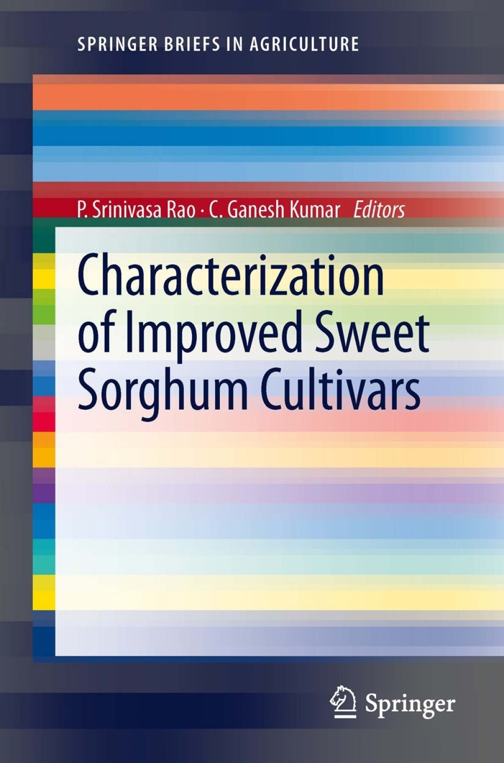 Characterization of Improved Sweet Sorghum Cultivars  â€“ PDF/EPUB Version Downloadable