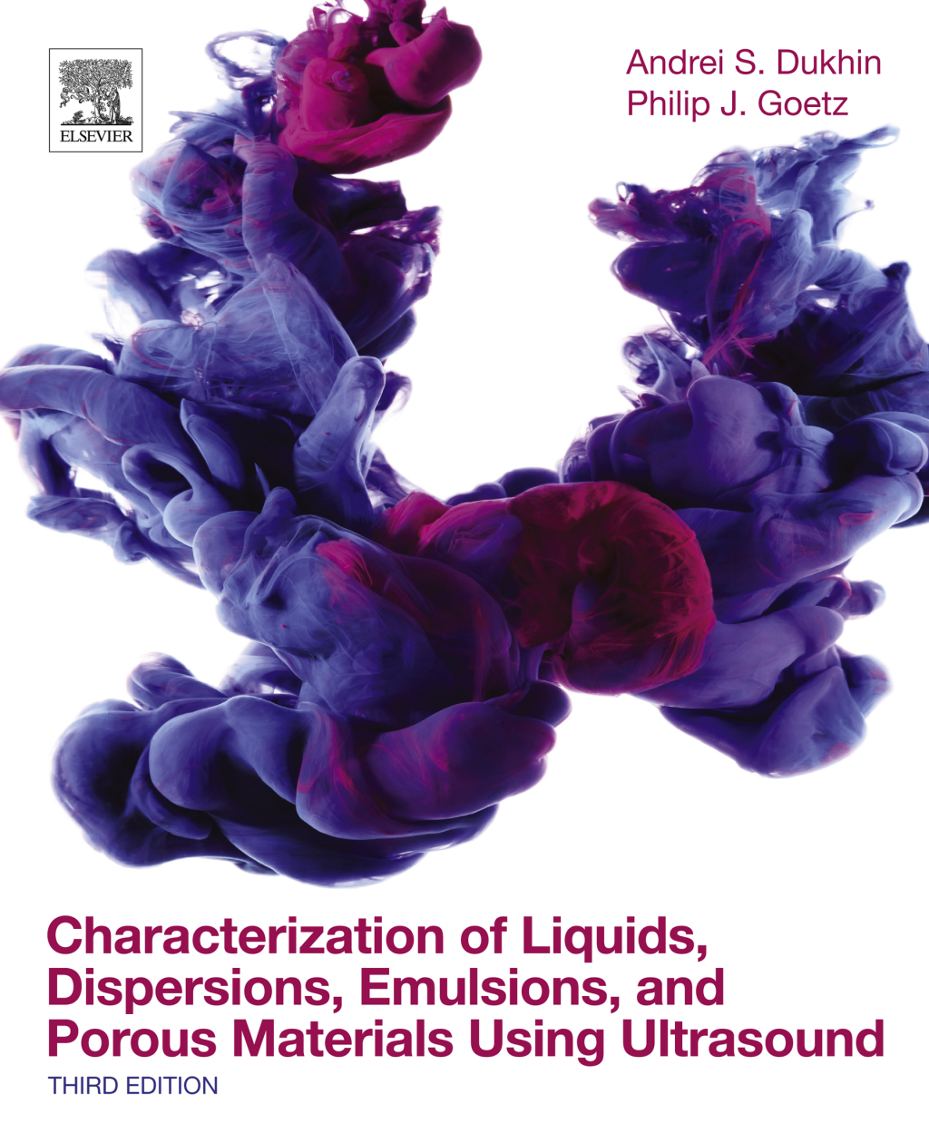 Characterization of Liquids, Dispersions, Emulsions, and Porous Materials Using Ultrasound 3rd Edition â€“ PDF/EPUB Version Downloadable