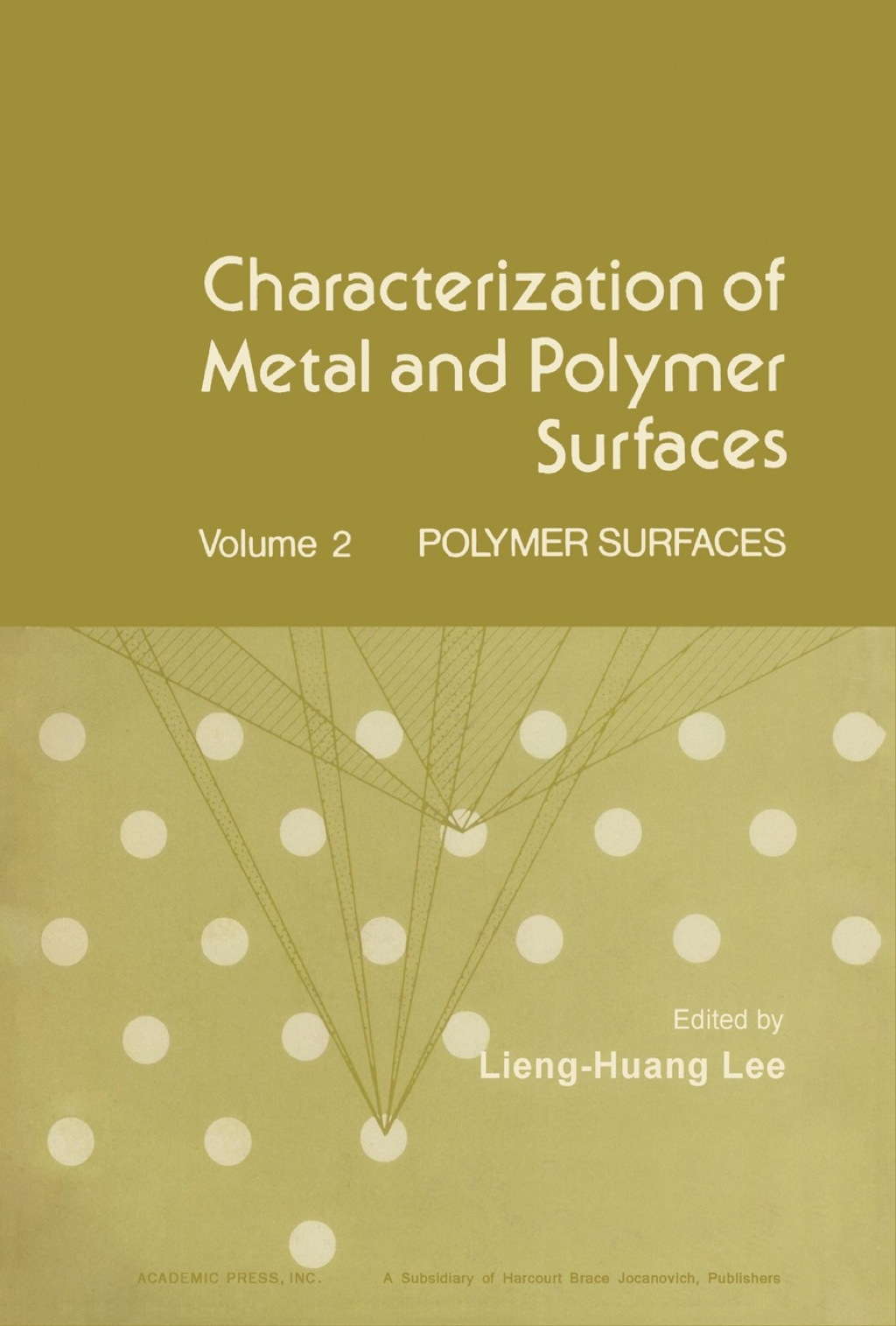 Characterization of Metal and Polymer Surfaces V2: Polymer Surfaces 1st Edition â€“ PDF/EPUB Version Downloadable