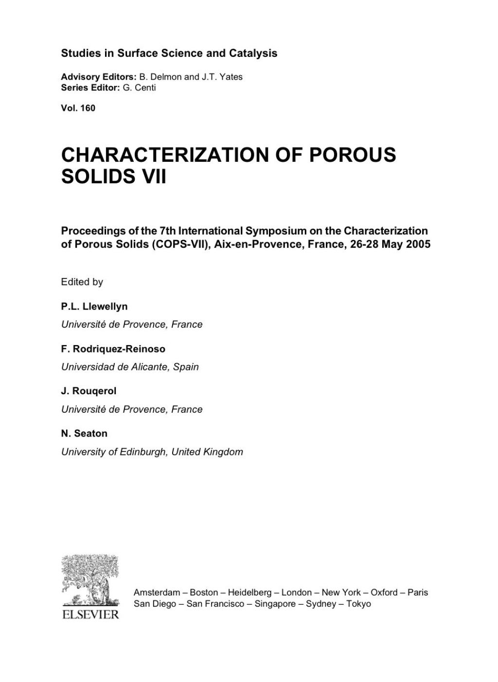 Characterization of Porous Solids VII: Proceedings of the 7th International Symposium on the Characterization of Porous Solids (COPS-VII), Aix-en-Provence, France, 26-28 May 2005 â€“ PDF/EPUB Version Downloadable